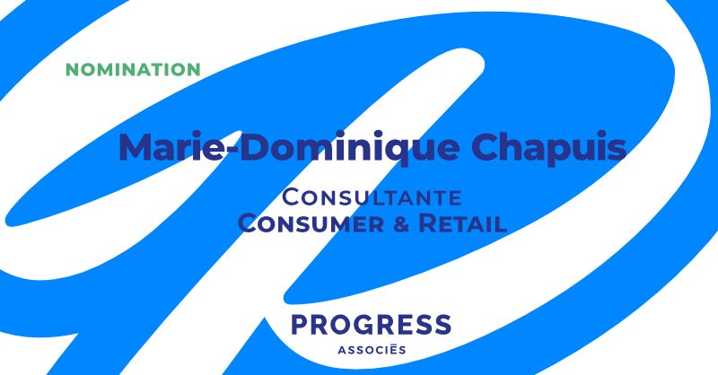 nomination Marie-Dominique Chapuis Consumer et Retail nomination Marie-Dominique Chapuis Consumer et Retail